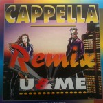 Cappella - U & me (remix) (France)